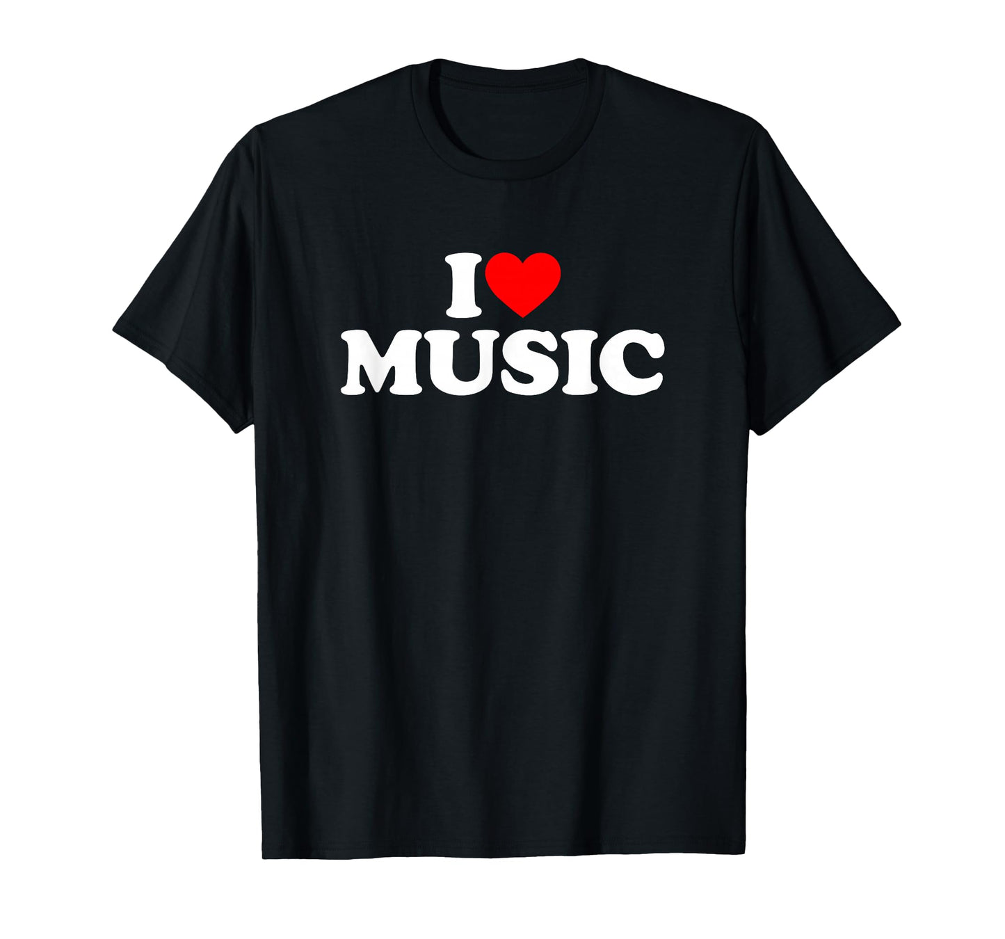 I Love Music Shirt Music Lover Shirt I Heart Music T-Shirt