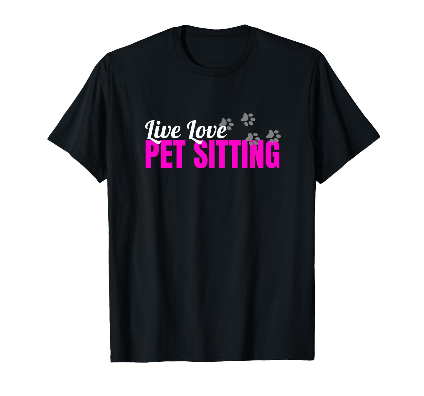 Funny Dog Sitter Shirts Dog Sitting Pet Sitting Pet Sitter T-Shirt