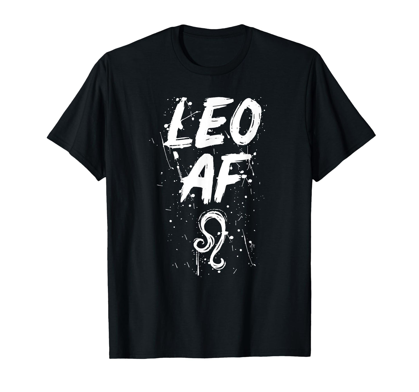 Leo AF Funny Horoscope Astrology Zodiac Sign Birthday T-Shirt