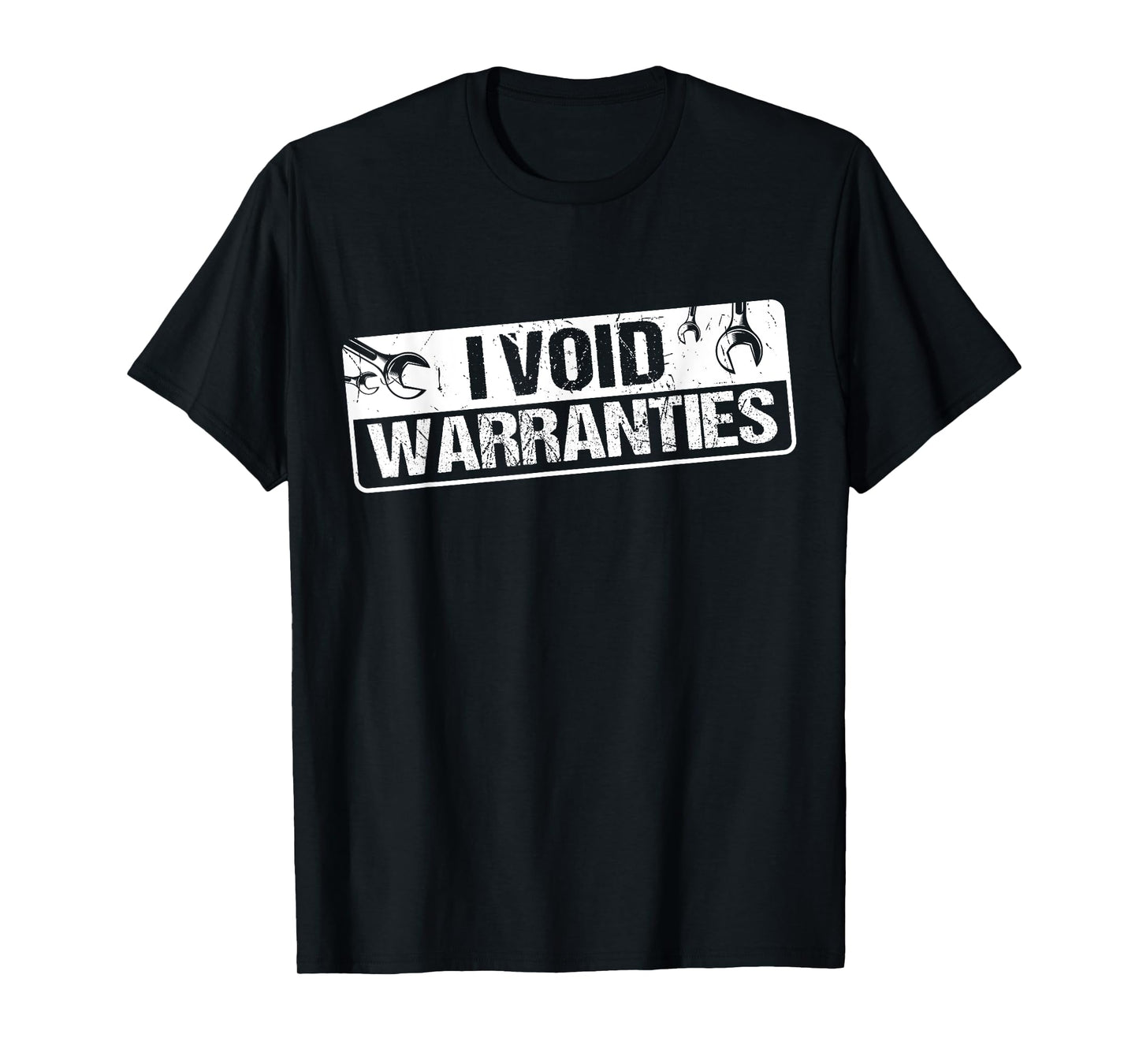 I Void Warranties T-Shirt - Black - Unisex-Adults - T-Shirt - Short Sleeve - Classic Fit - Adult, Unisex - S