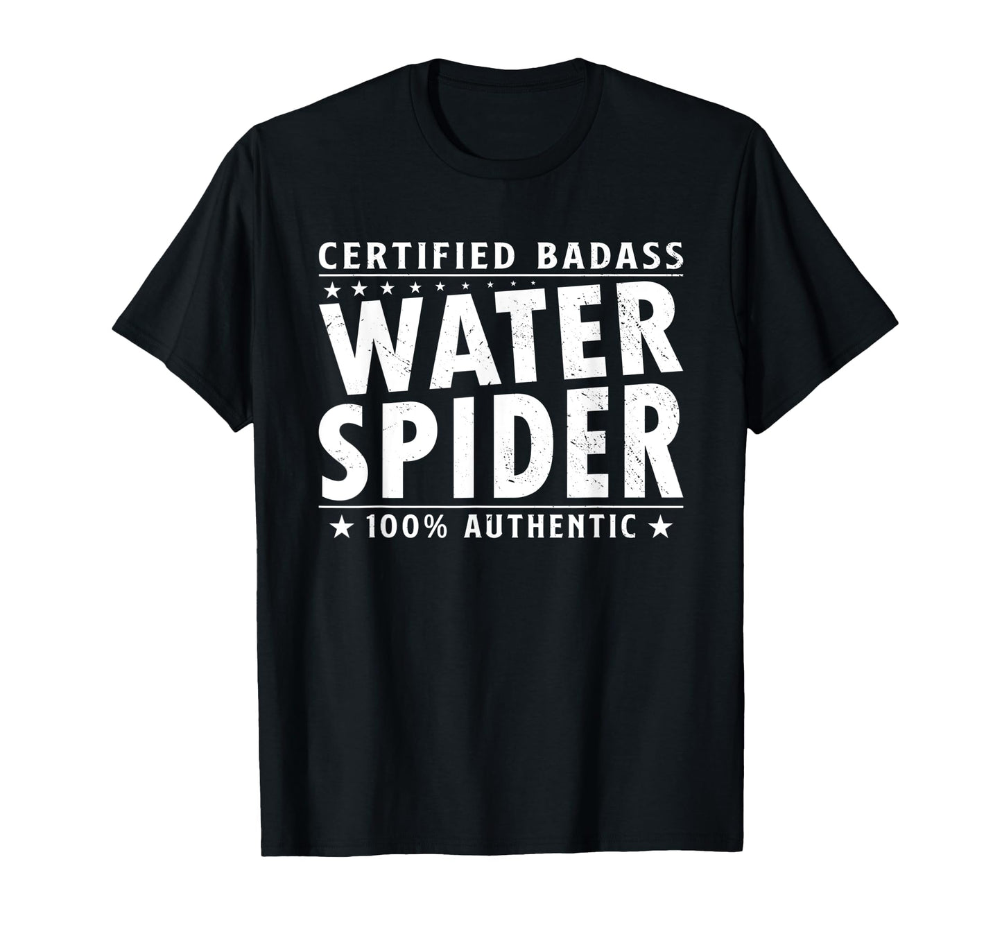 Certified Badass Water Spider Halloween Spider Lover T-Shirt