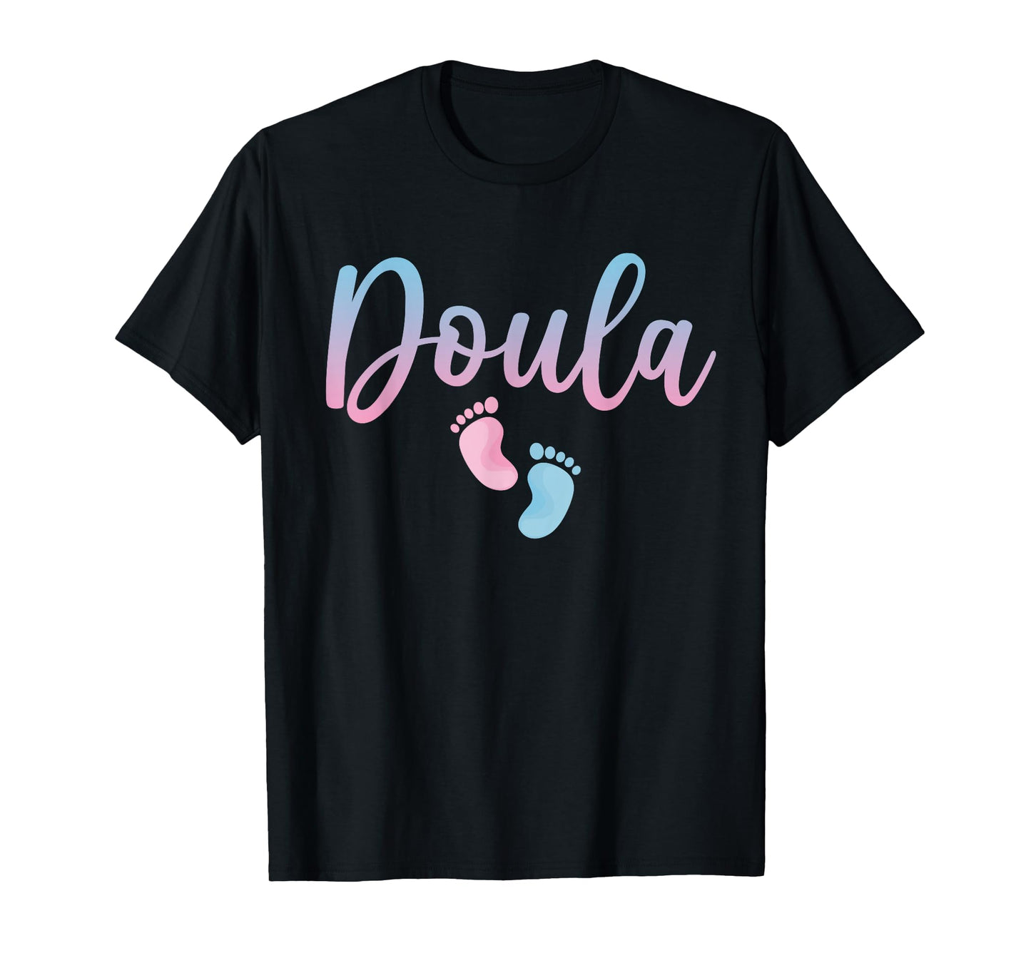 Cute Doula Art For Women Girls Birth Worker Nursing Doula T-Shirt