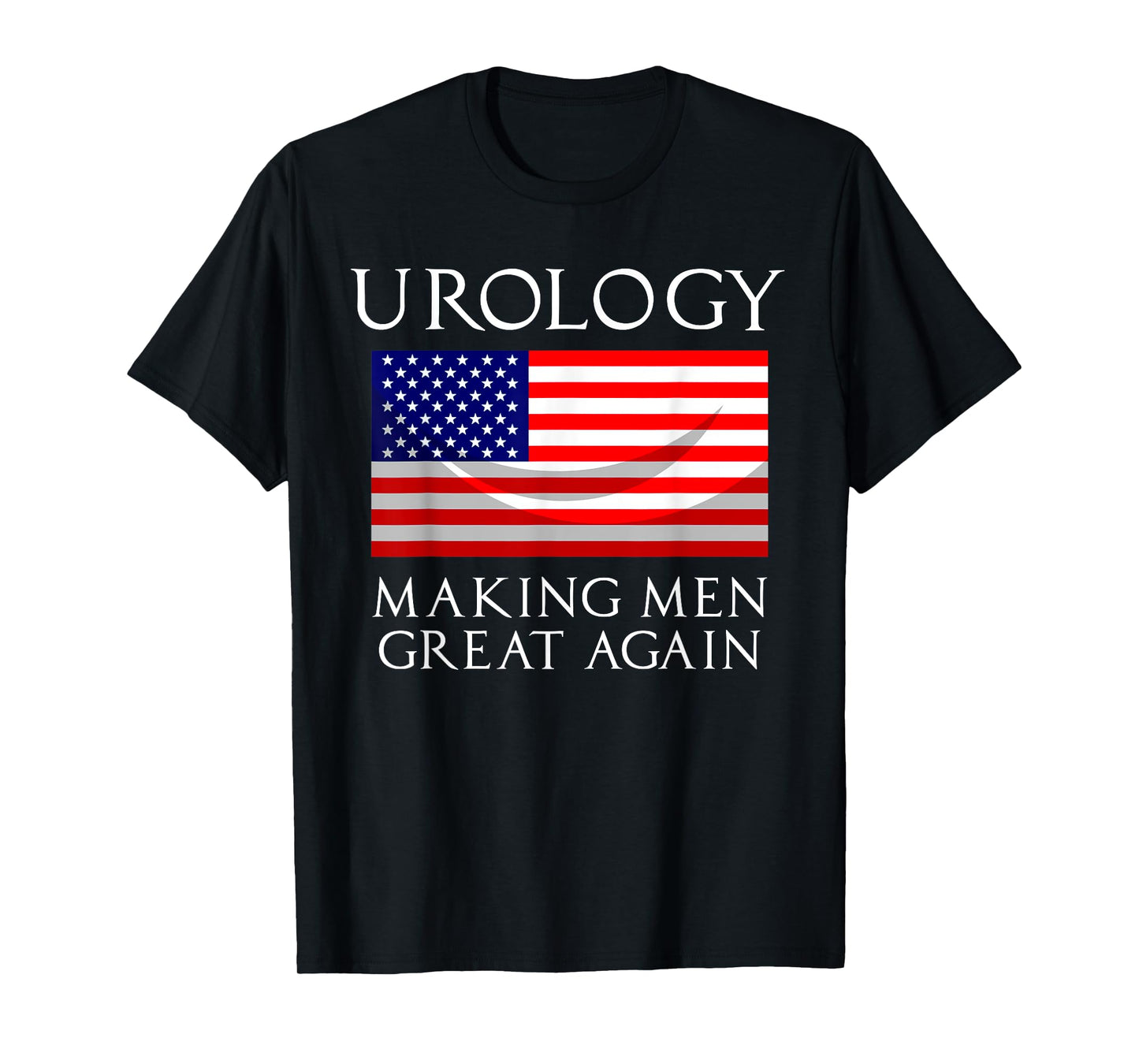 Cute American Patriot Hospital Doctor Lover Design Urology Making Men Great Again T-Shirt