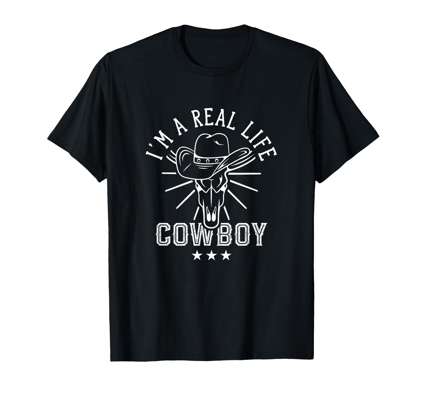 I'm A Real Life Cowboy USA Cowboys Wild West America T-Shirt