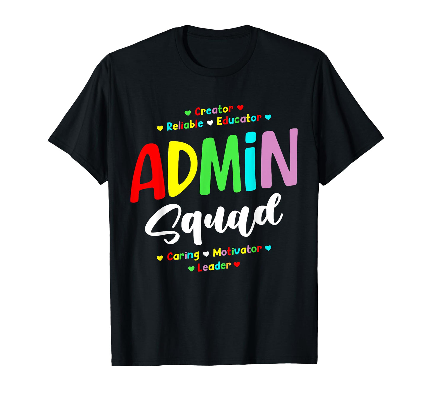 Admin Squad School Admin Assistant Principal Administrator T-Shirt