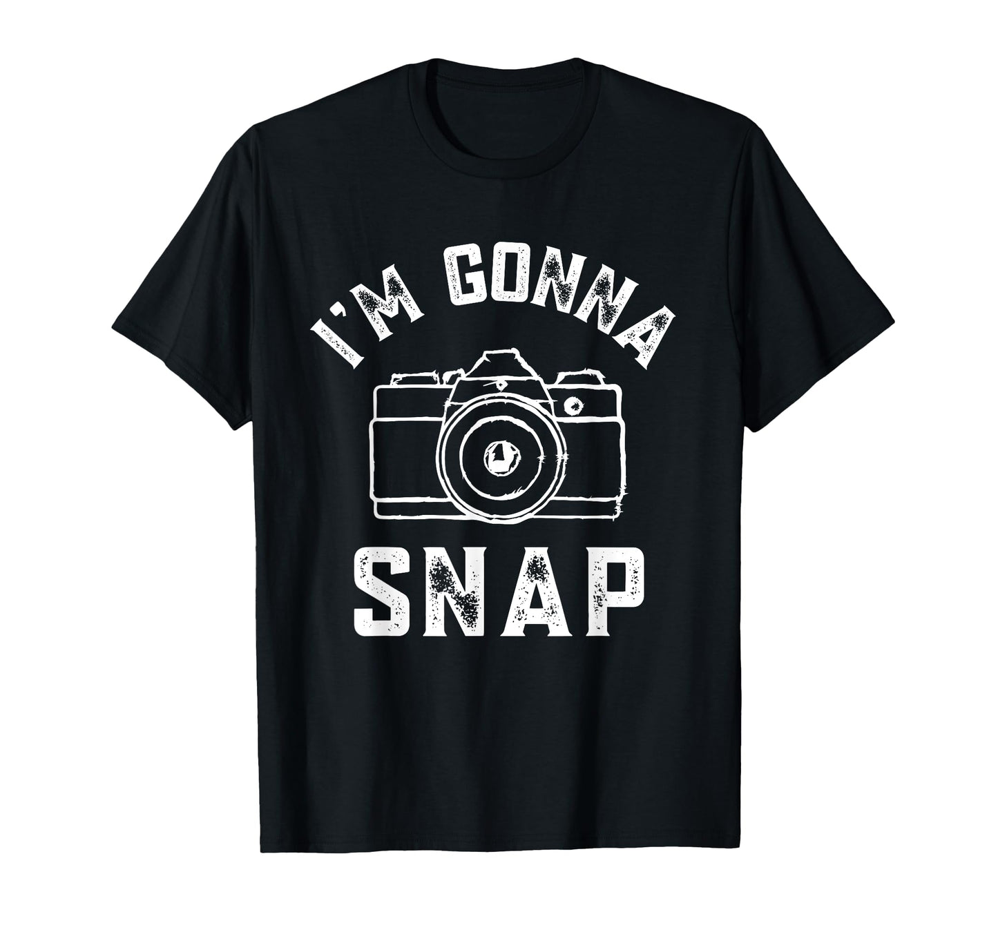 Photography Lover I'm Gonna Snap Funny Photographer Pun T-Shirt