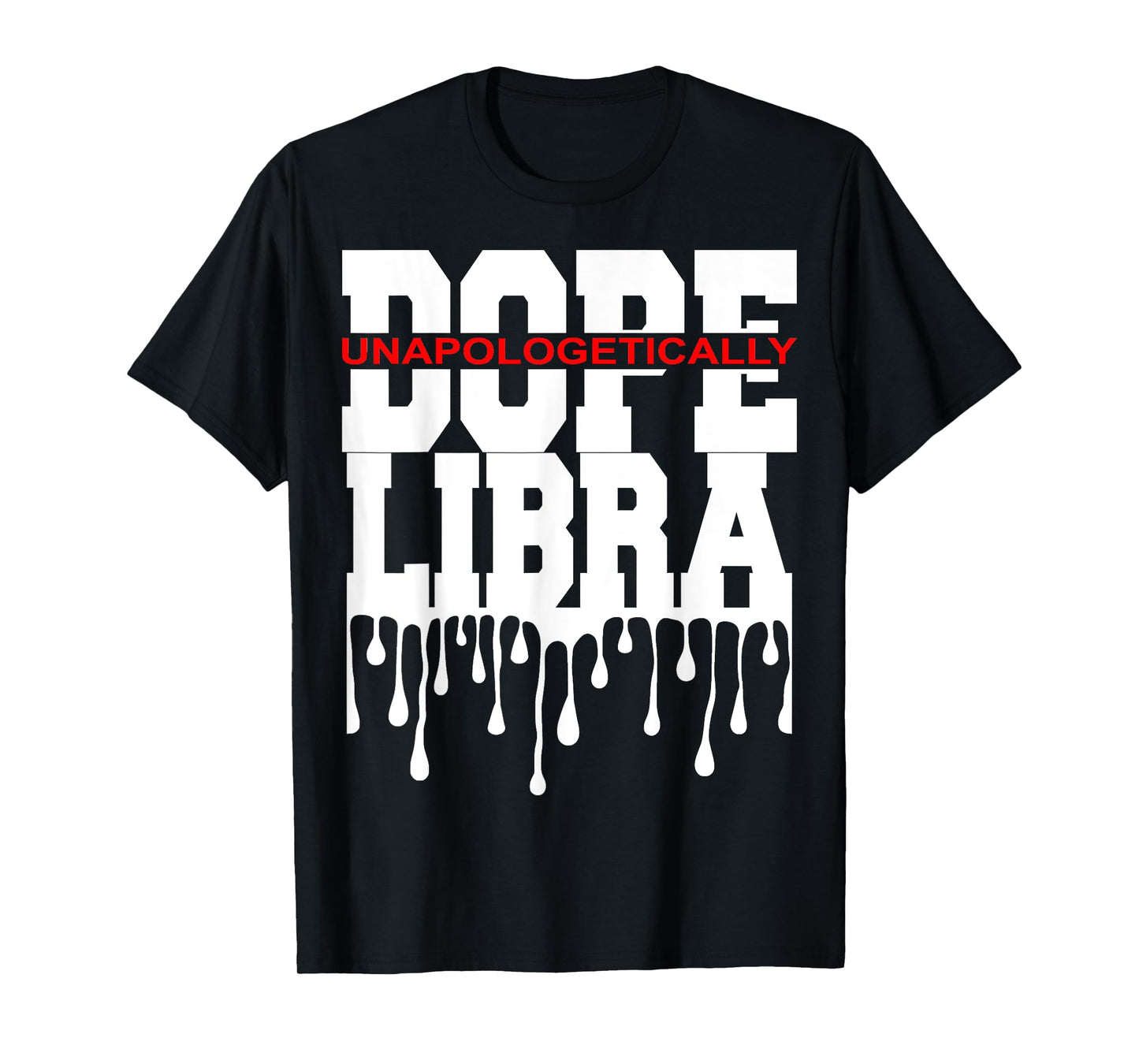 Dope Queen King Graphic Decor Libra Astrology Zodiac T-Shirt