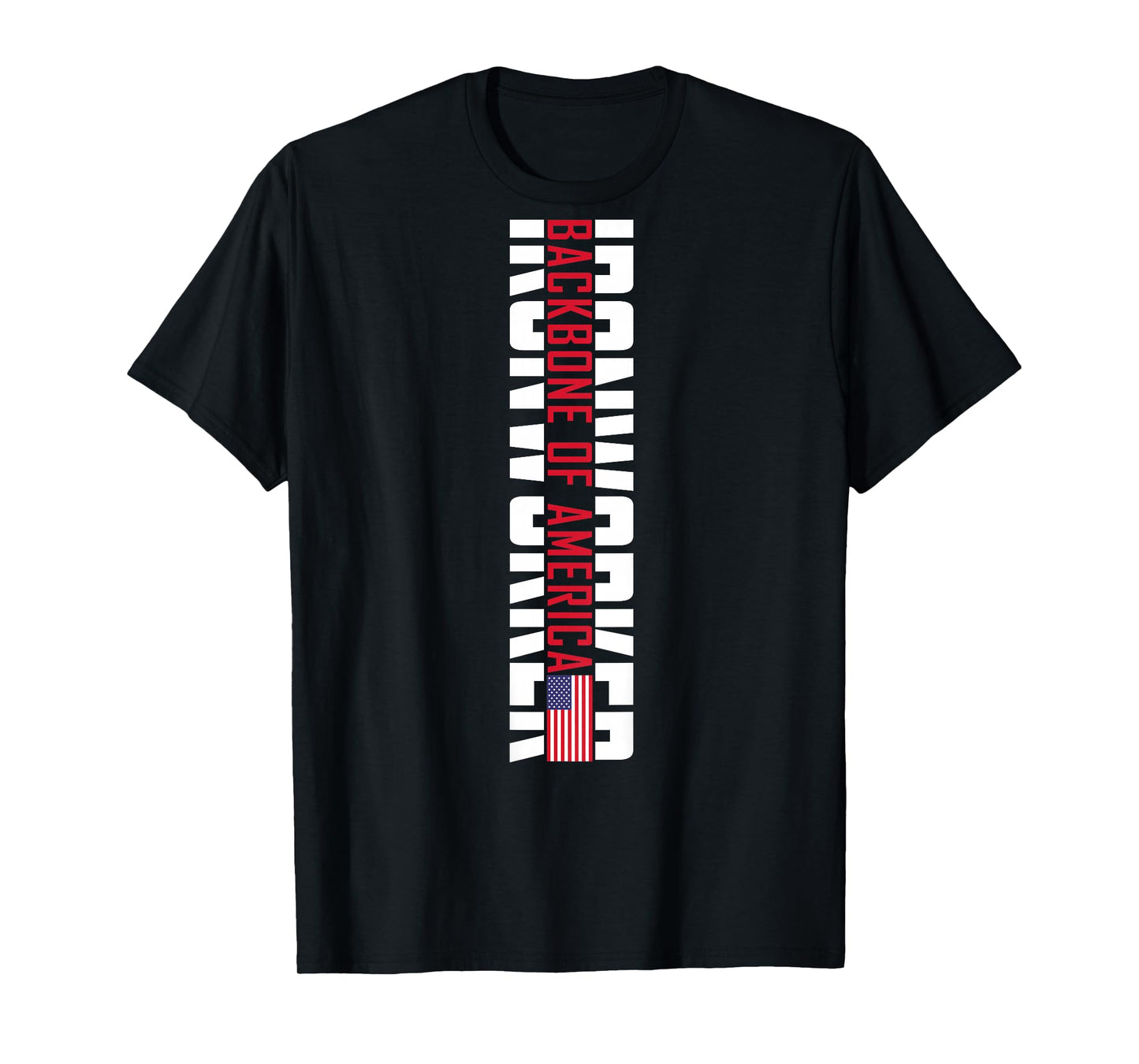Backbone of America Ironworker T-Shirt