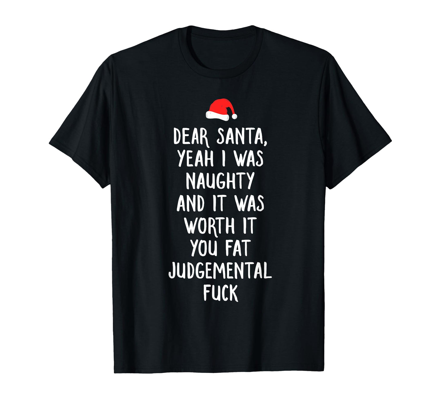 Dear Santa Funny Inappropriate Christmas T-Shirt