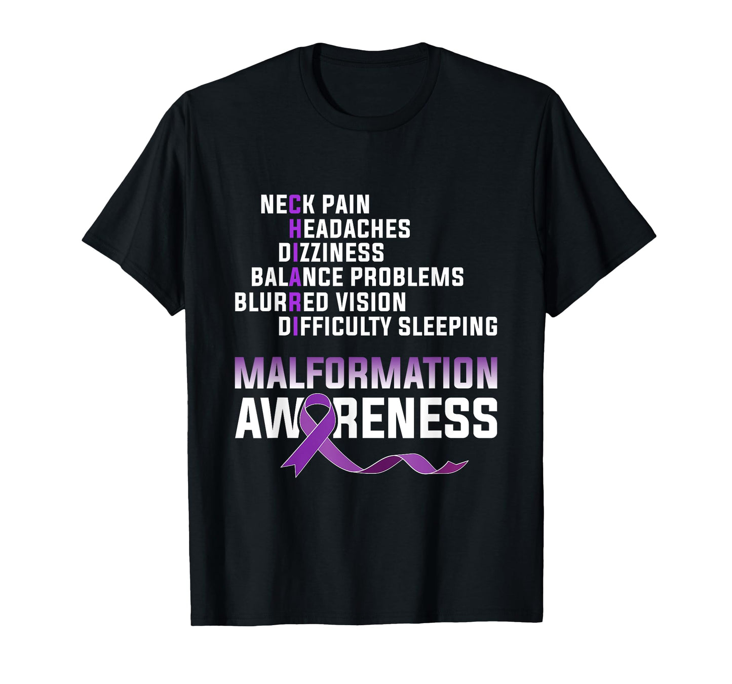 Arnold Chiari Malformation Warrior Med Survivor Awareness T-Shirt