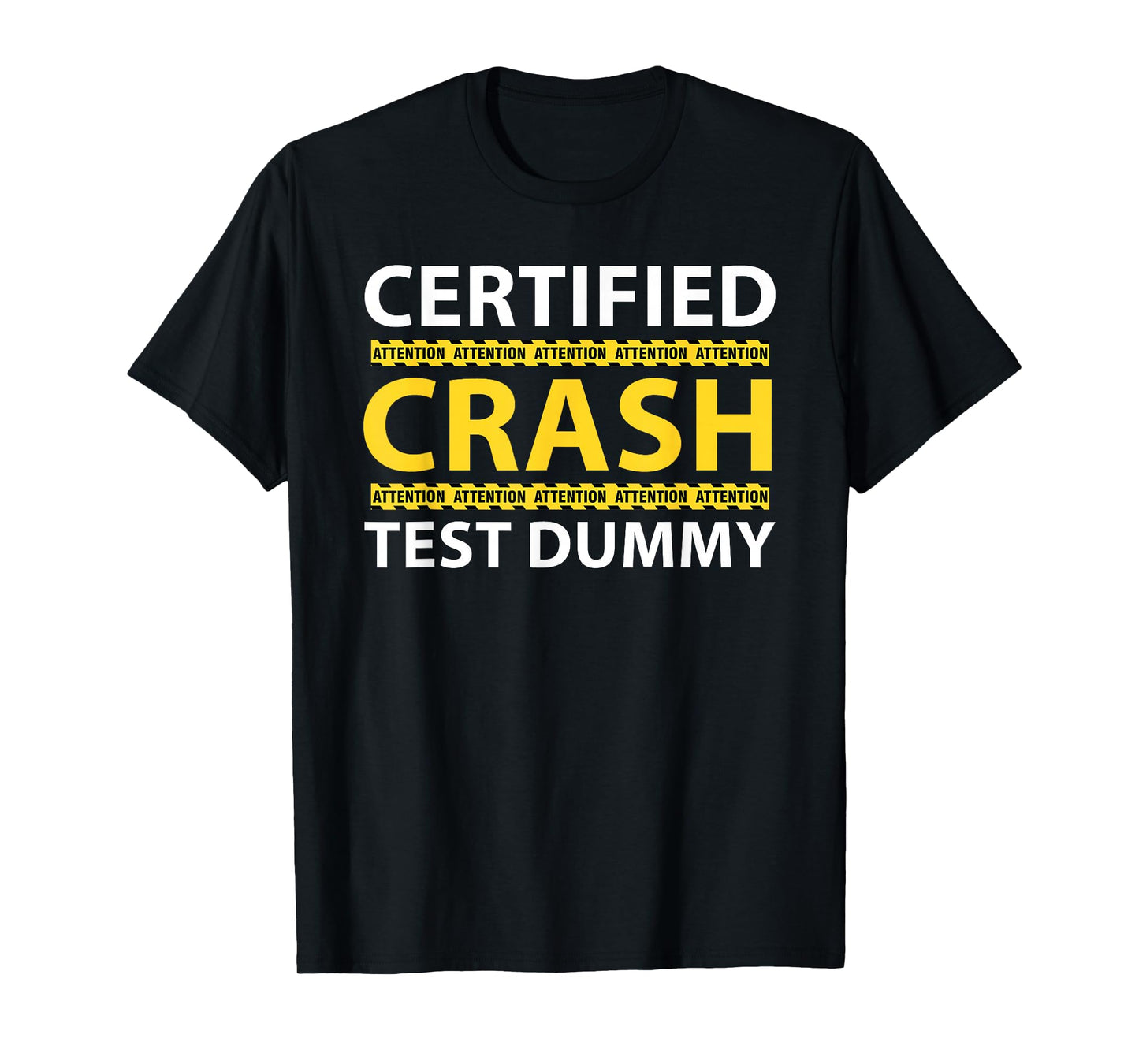 Crash Car Accident Injury Funny Injured From Truck Accident T-Shirt