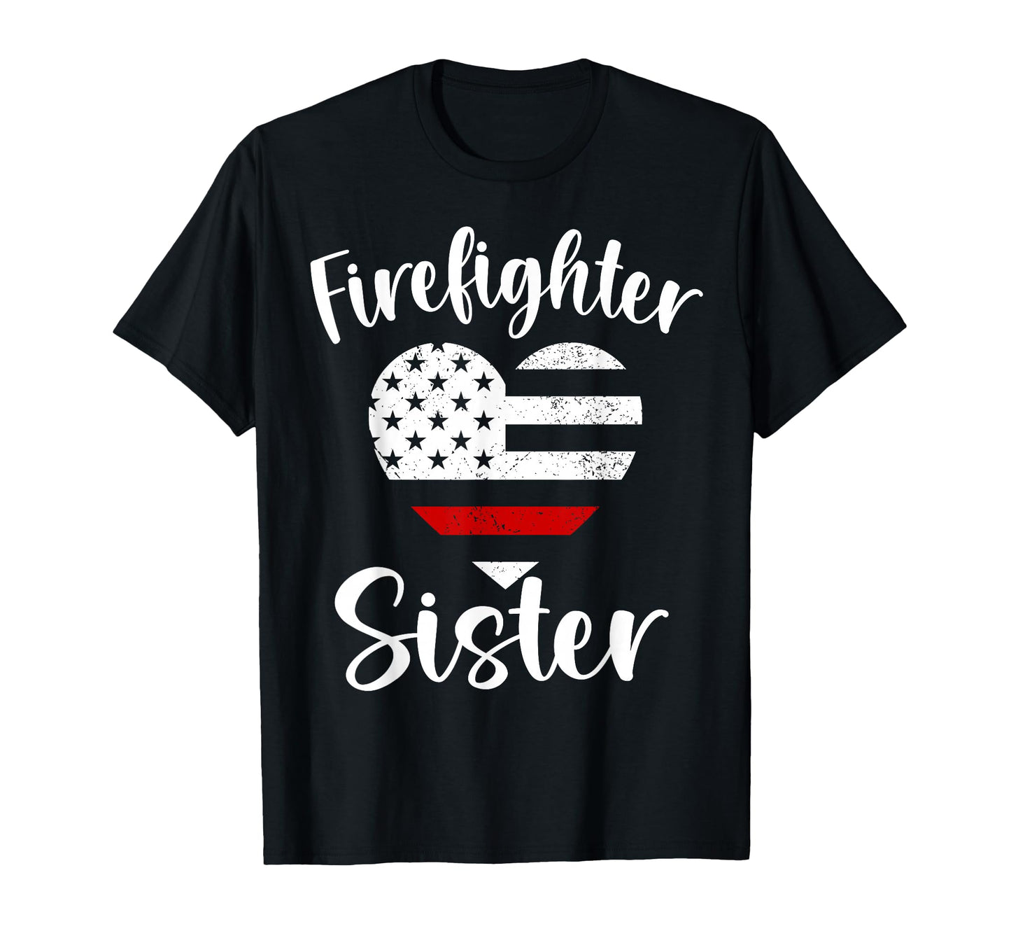 Firefighter Sister Proud Firefighter Family USA American T-Shirt