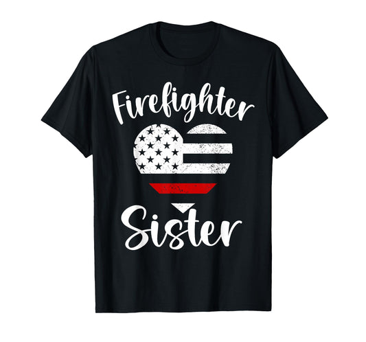 Firefighter Sister Proud Firefighter Family USA American T-Shirt