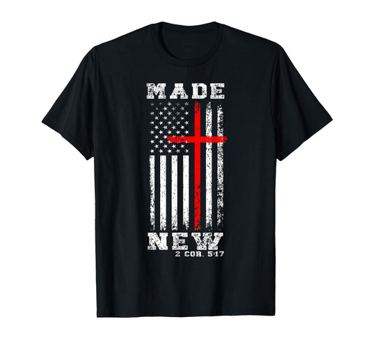 Made new Christian Baptism Christian US Flag T-Shirt