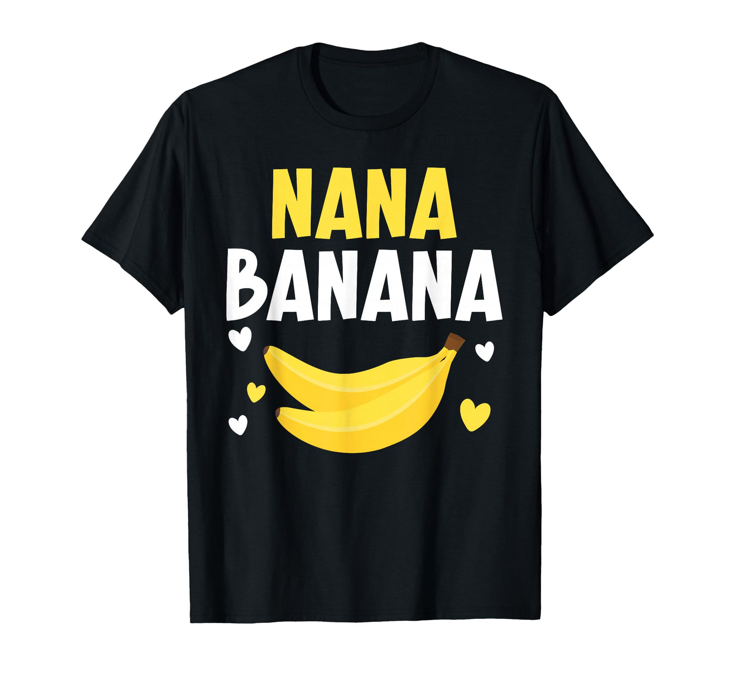 Nana Banana Grandma Grandmother Granny Grandparents Day T-Shirt