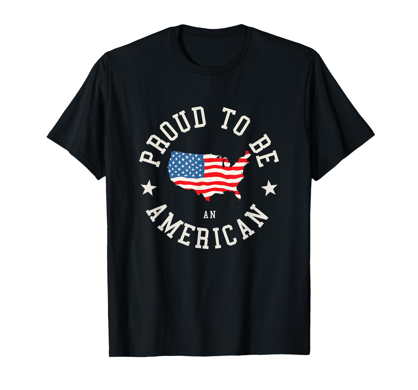 Proud To Be An American T-Shirt