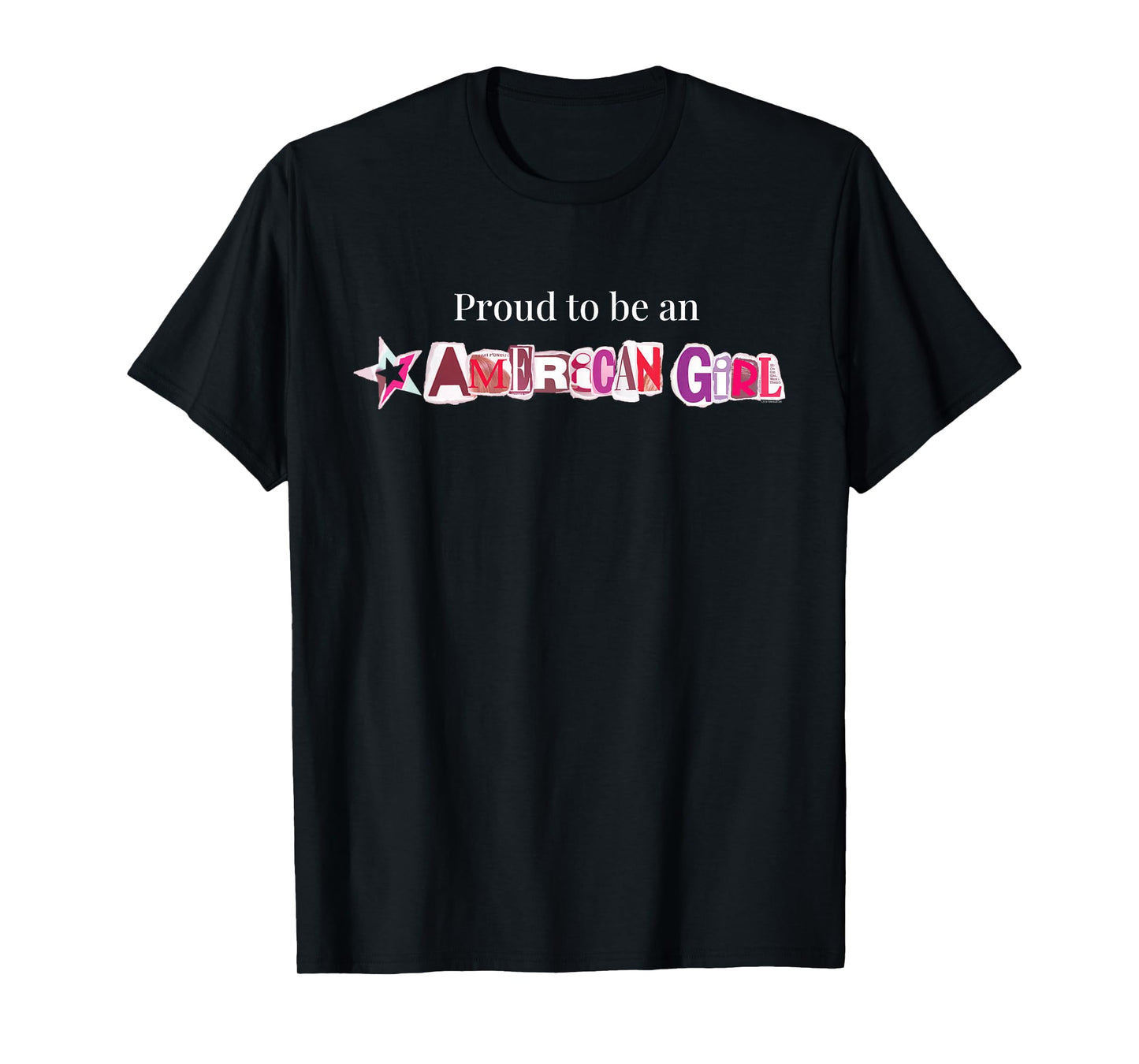 American Girl - Proud to be an American Girl Cutout Logo T-Shirt
