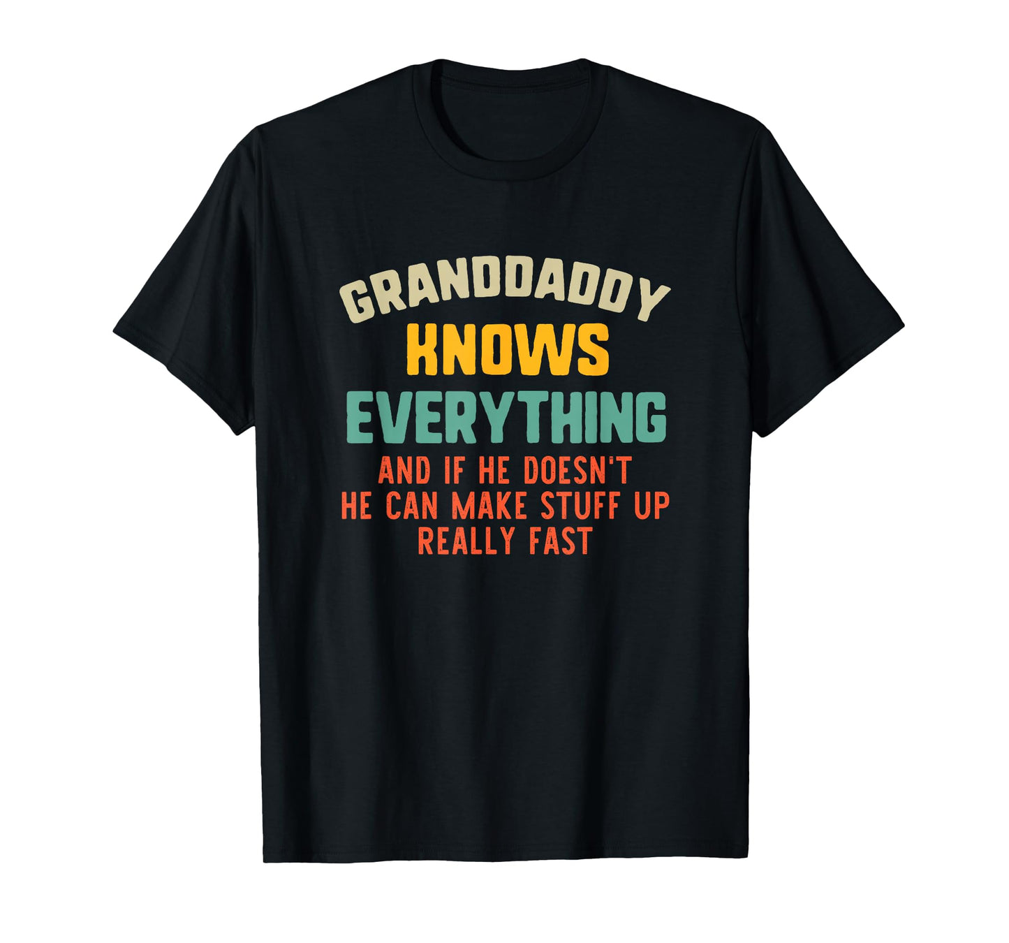 Granddaddy Knows Everything Vintage Grandpa Funny T-Shirt