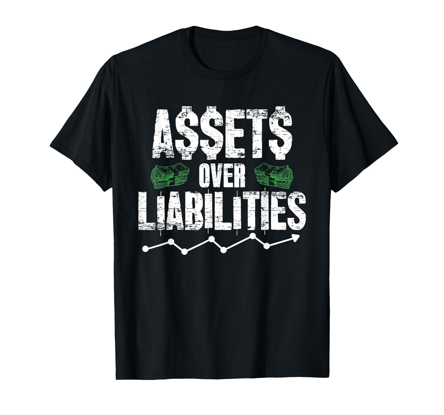 Assets Over Liabilities Funny Accounting Gift Accountant CPA T-Shirt