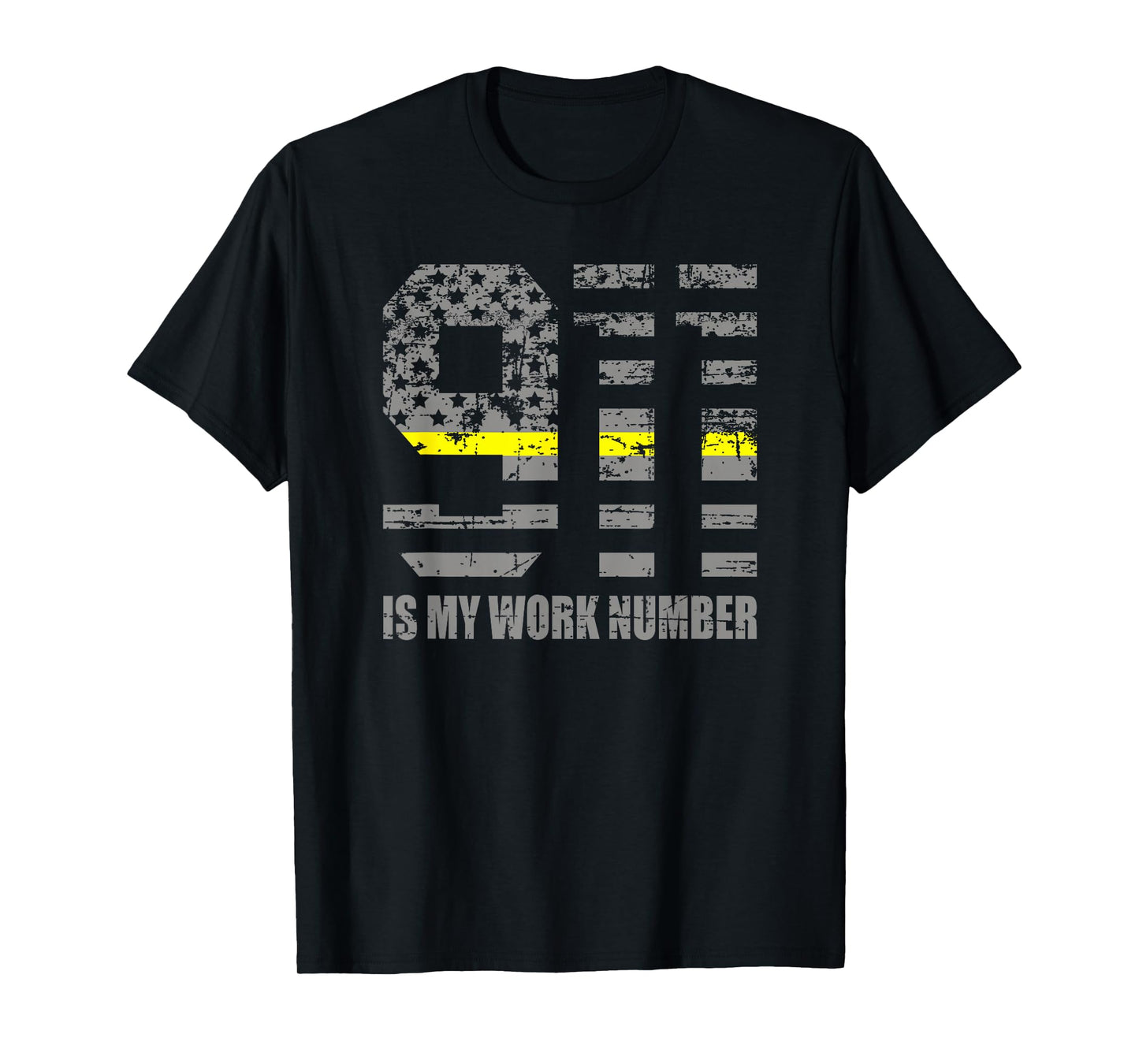 911 is My Work Number Funny Dispatcher Gift T-Shirt