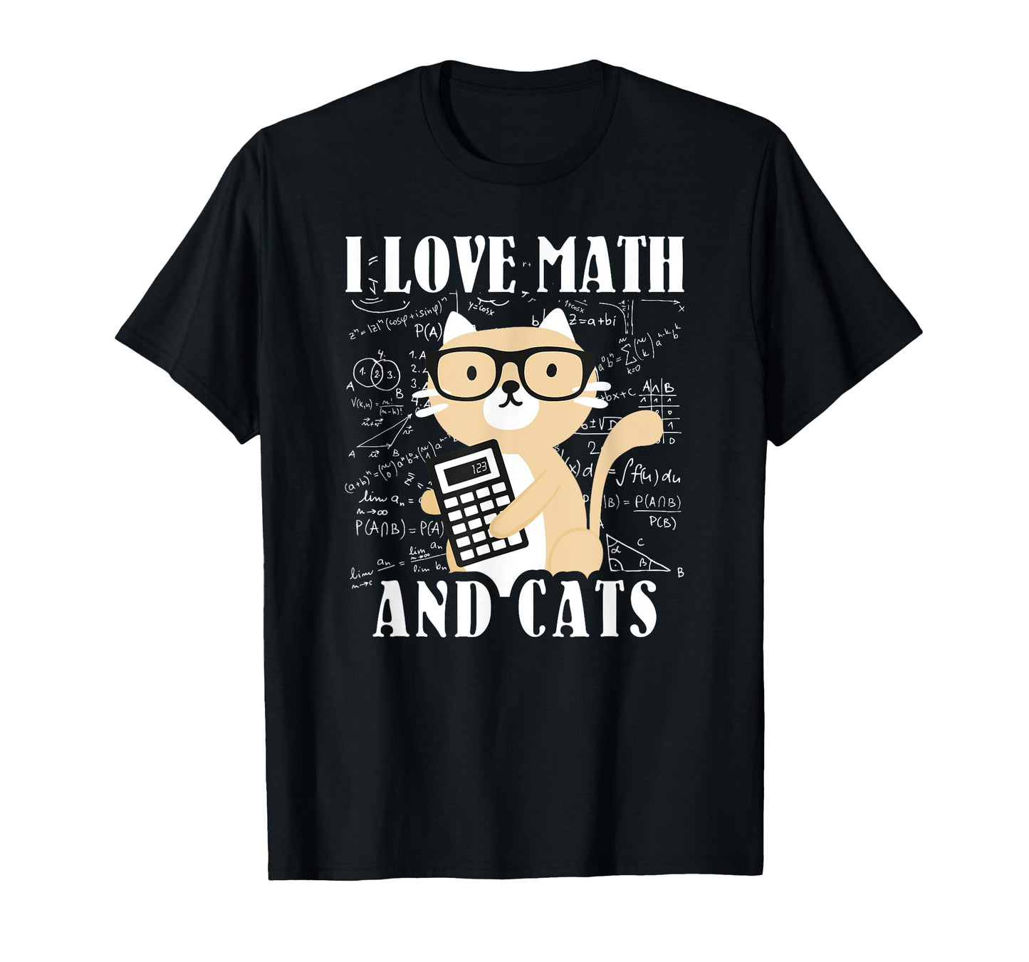 Math Kitty Cat I Love Math And Cats Mathematics Math T-Shirt for Men Women Kids