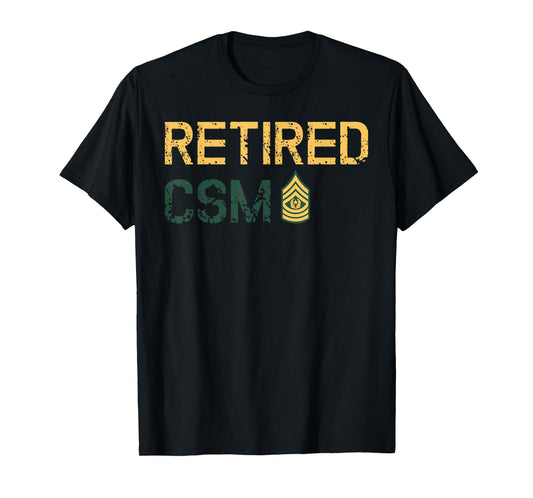 Retired Command Sergeant Major CSM Patriot freedom T-Shirt