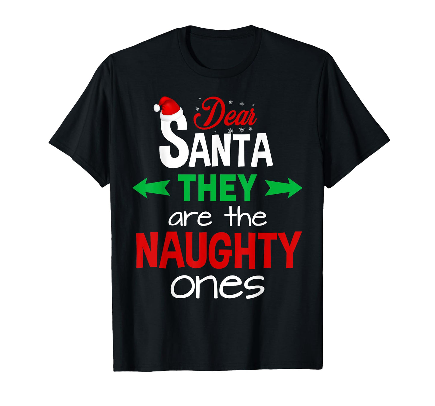 Christmas Pajama Shirt Kids Dear Santa They Are Naughty Ones T-Shirt