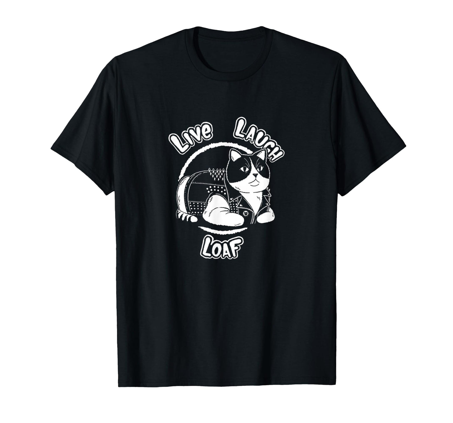 Live-Laugh-Loaf - Funny Cute Cats Loaf T-Shirt
