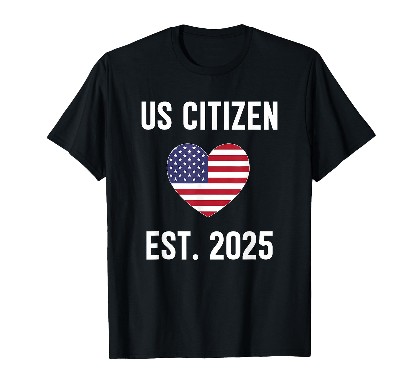 USA Citizen EST.2025 US flag new American citizenship T-Shirt