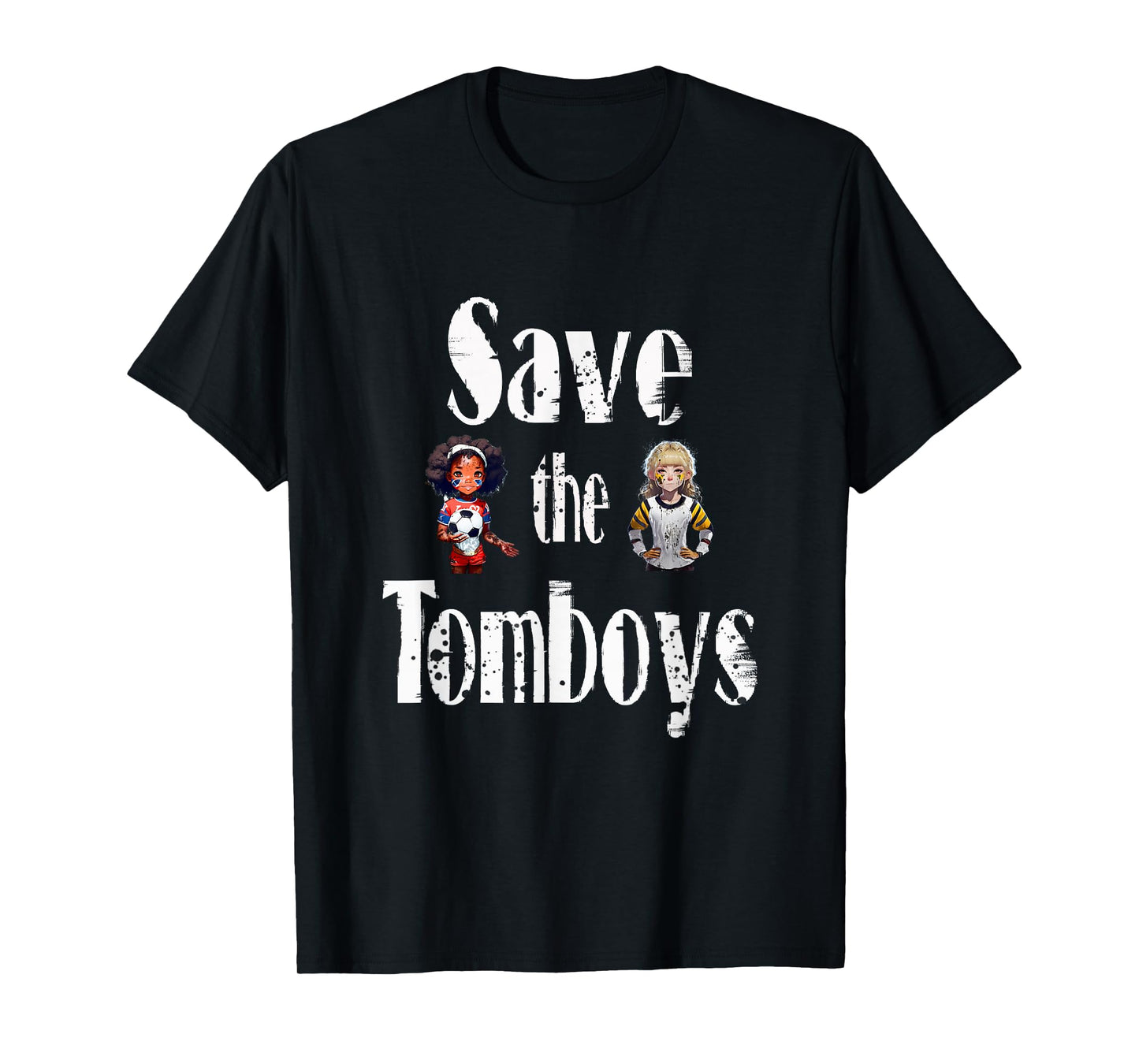 Save The Tomboys Girl Power Awareness T-Shirt