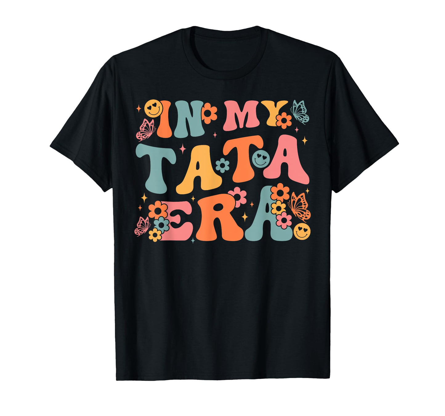 In My Tata Era Baby Announcement for Grandma Mother's Day T-Shirt