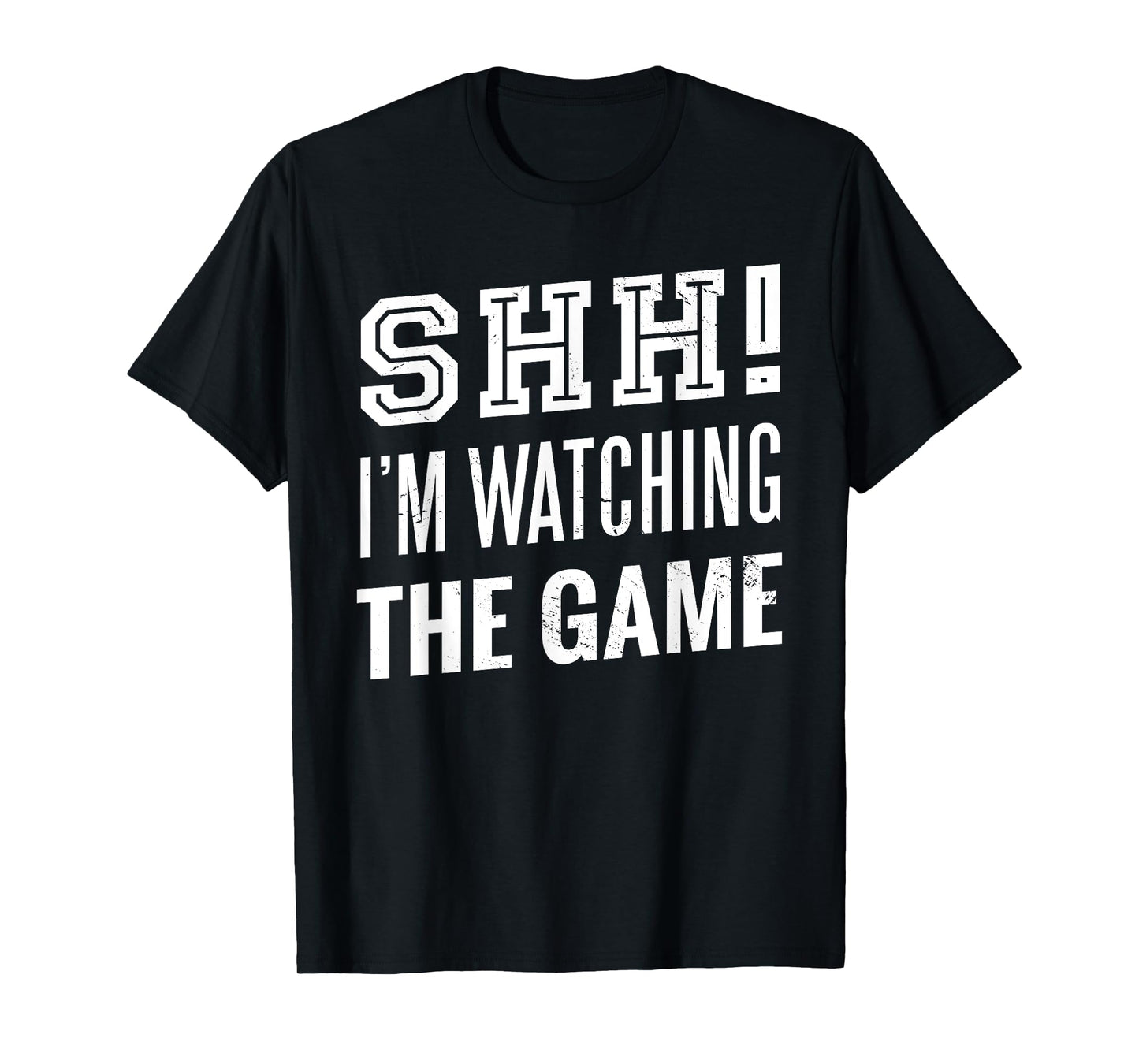 Shh I'm watching THE GAME American Football Fan T-Shirt