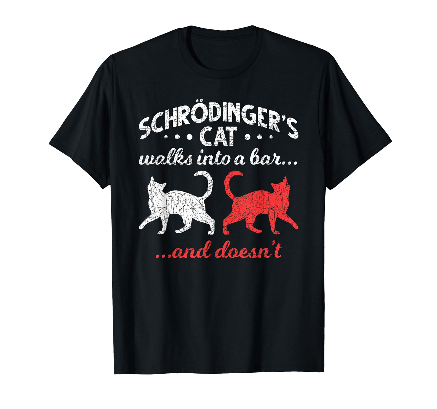 Schrodingers Cat Physics Men Women Girls Kids T-Shirt