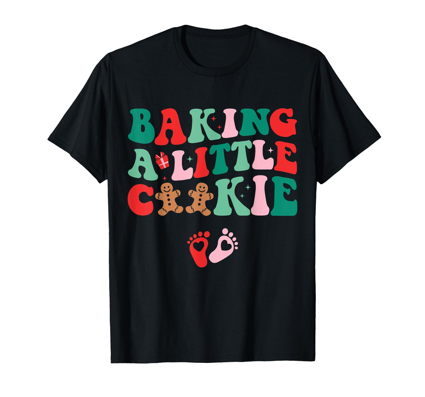 Baking A Little Cookie Cute Christmas Pregnancy Announcement T-Shirt