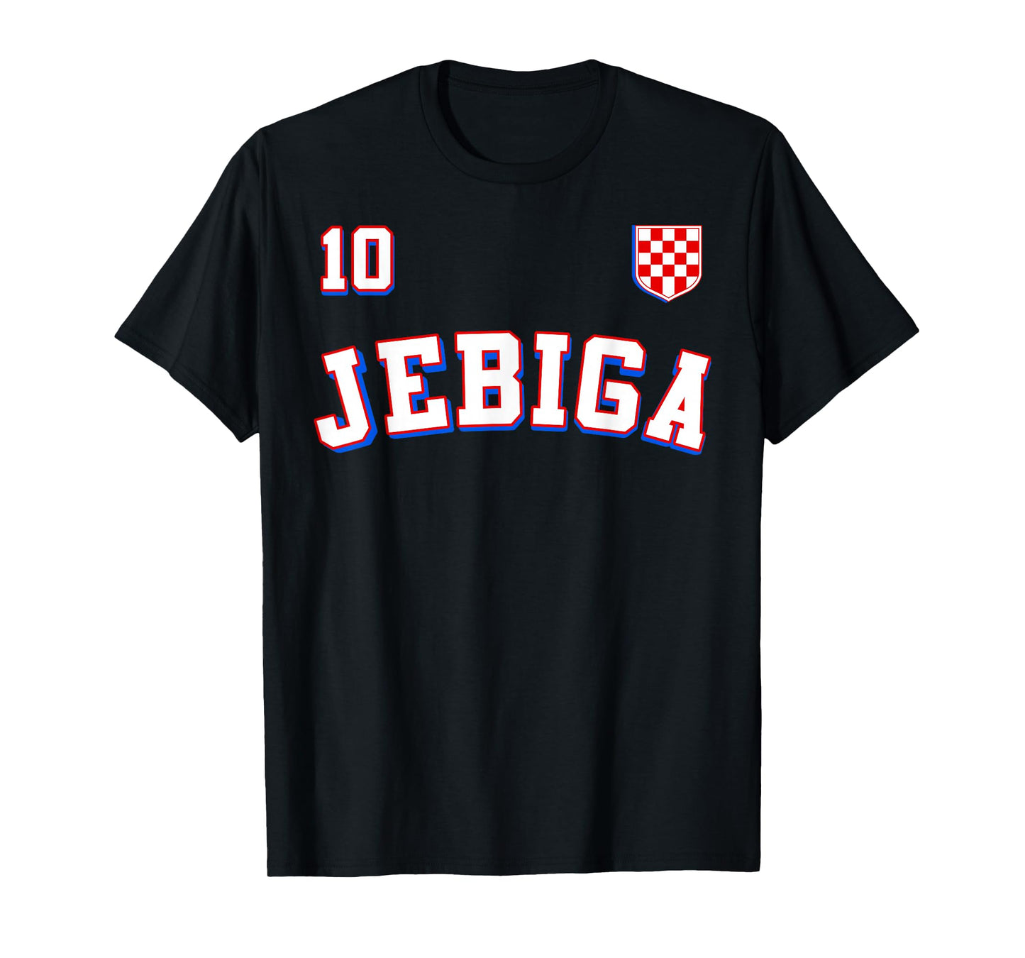 JEBIGA Croatian Flag Pride of Croatia Funny Balkan T-Shirt