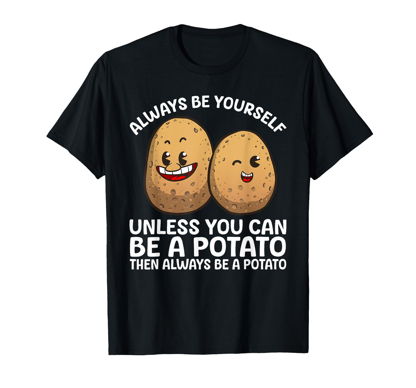 Cute Potato Costume For Men Women Kids Potaty Novelty Potato T-Shirt