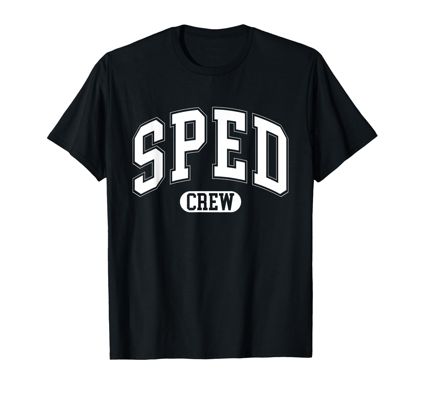 SPED Crew SPED Teacher Back To School Design For Women Men T-Shirt