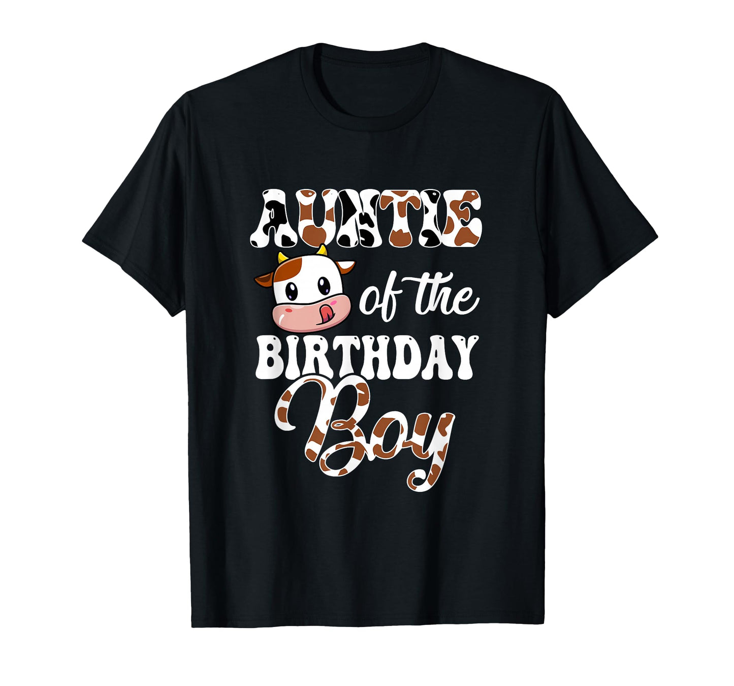 Auntie Of The Birthday Boy Cow Farm 1St Birthday Boy T-Shirt