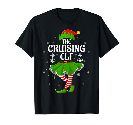 Cruising Elf Christmas Family Girls Women Elf Squad Xmas T-Shirt