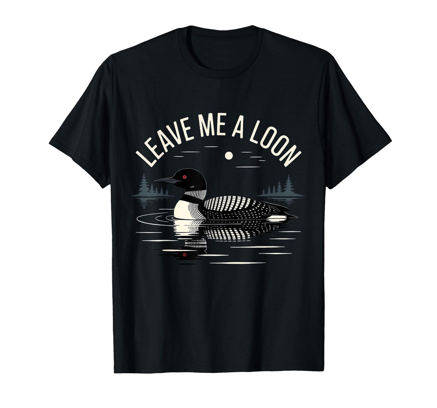 Funny Loon Bird Watcher Birding T-Shirt