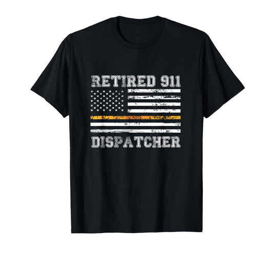 Retired 911 Dispatcher Thin Gold Line American Flag T-Shirt T-Shirt for Women Men
