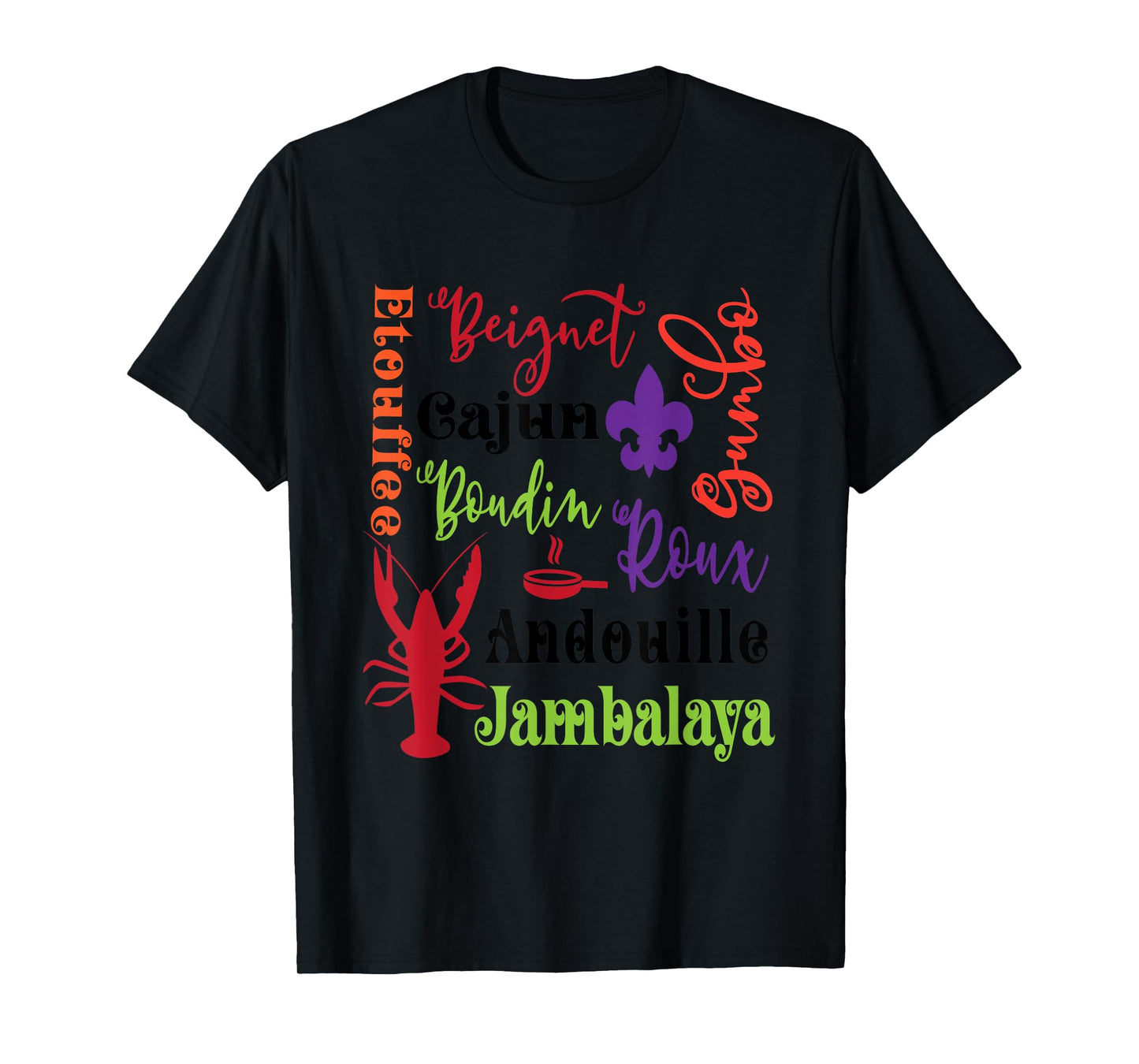 Crawfish Beignet Gumbo Jambalaya Subway Bayou Funny T Shirt T-Shirt