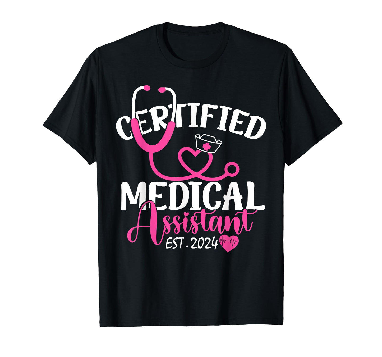 Certified Medical Assistant Est 2024 Graduation Graduate CMA T-Shirt