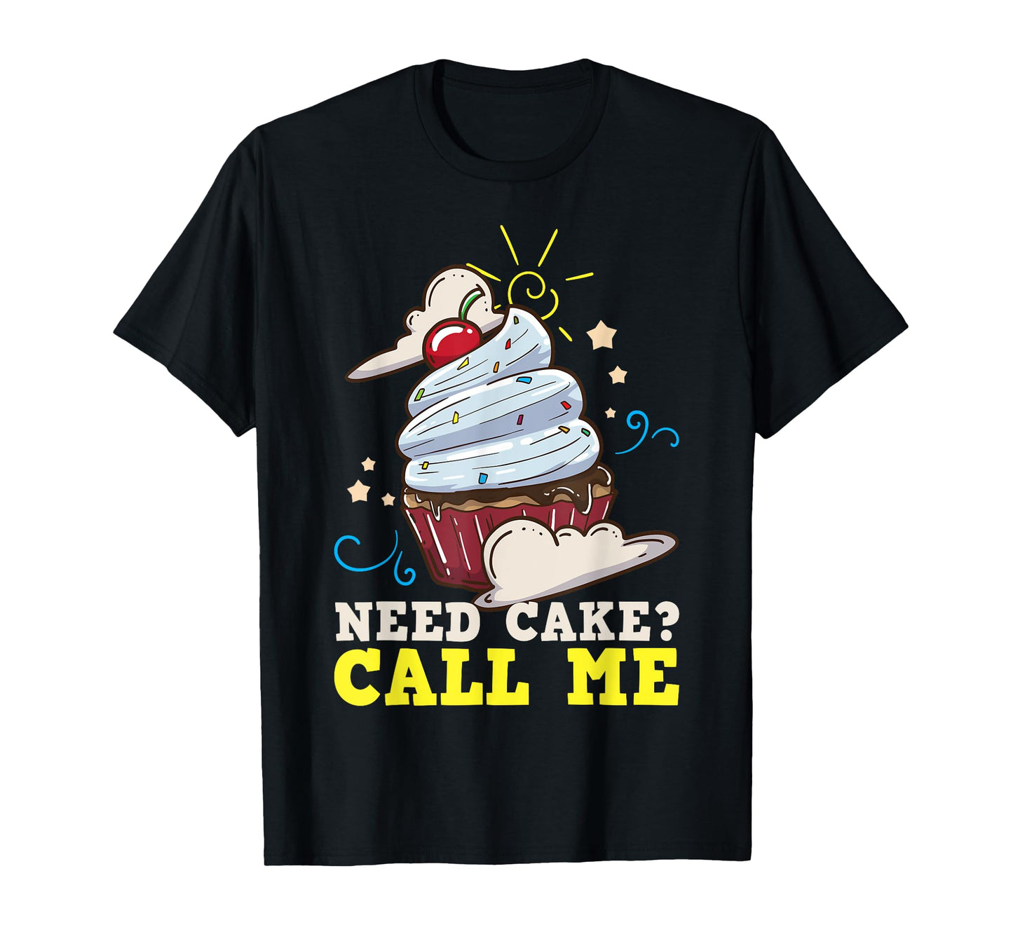 Baker Baking Cake Cupcake Gift T-Shirt
