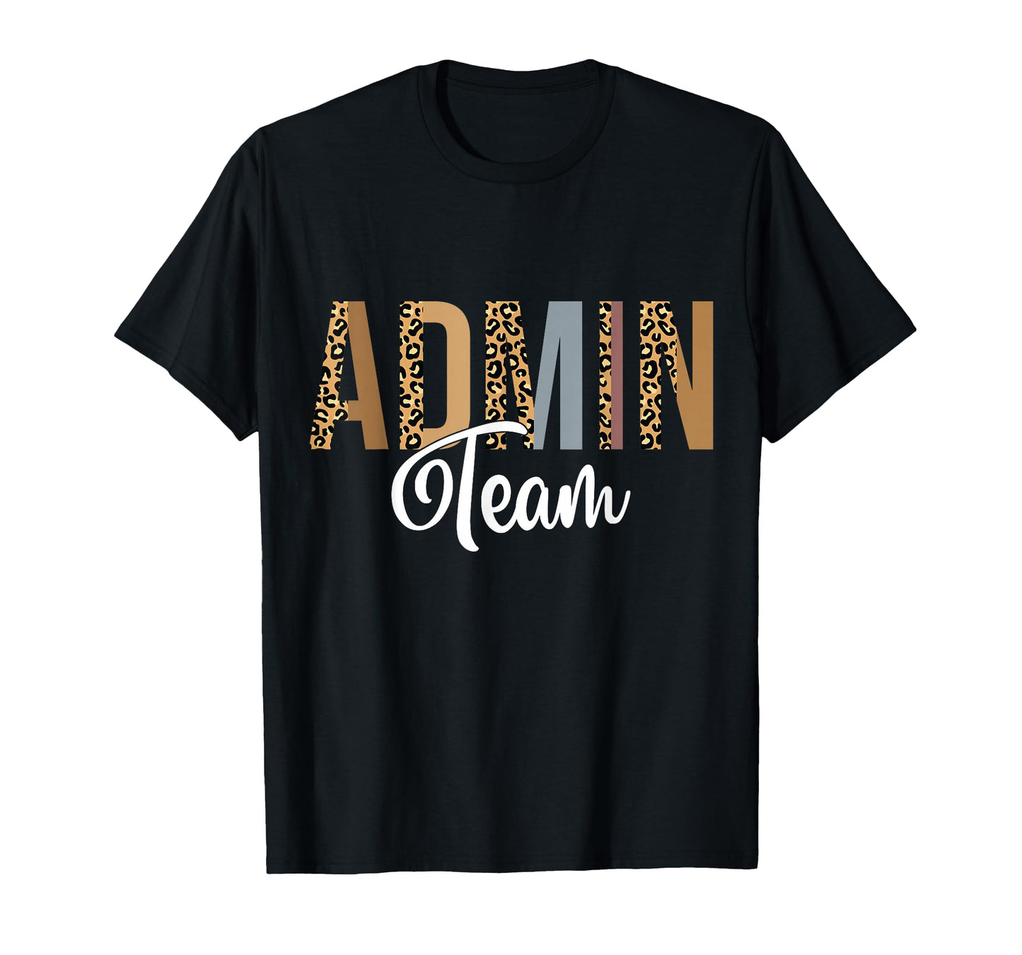 Admin Squad School Admin Team Principal Administrator T-Shirt