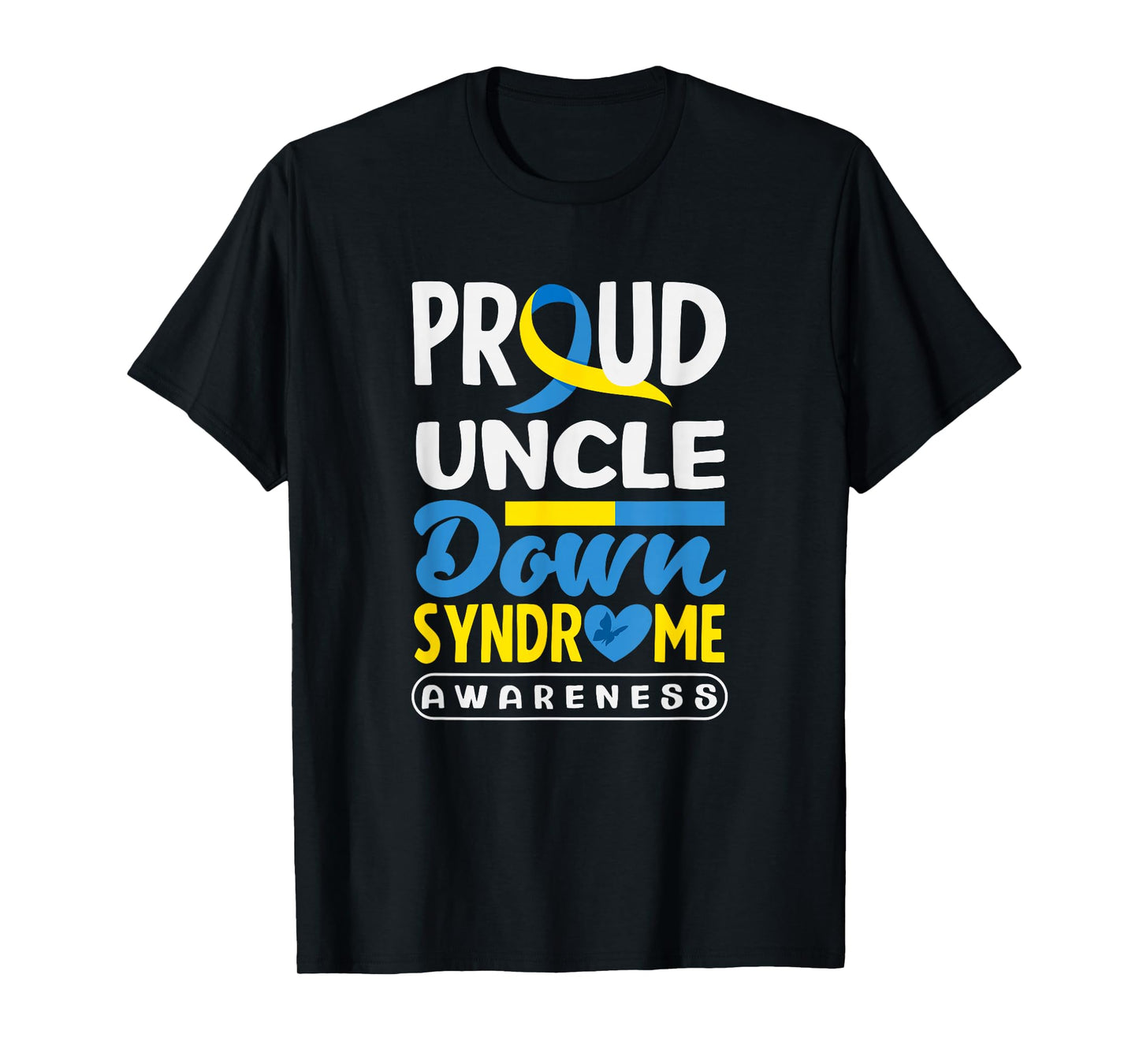 Proud Uncle Down Syndrome Down Syndrome Awareness T-Shirt