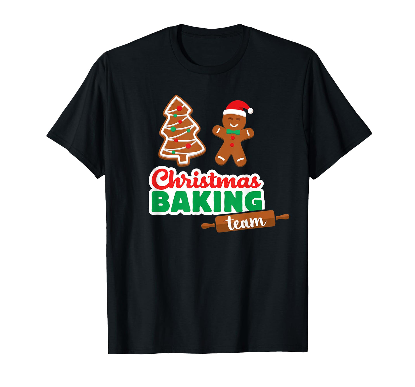 Christmas Baking Team T Shirt Funny Xmas Cookies Matching T-Shirt