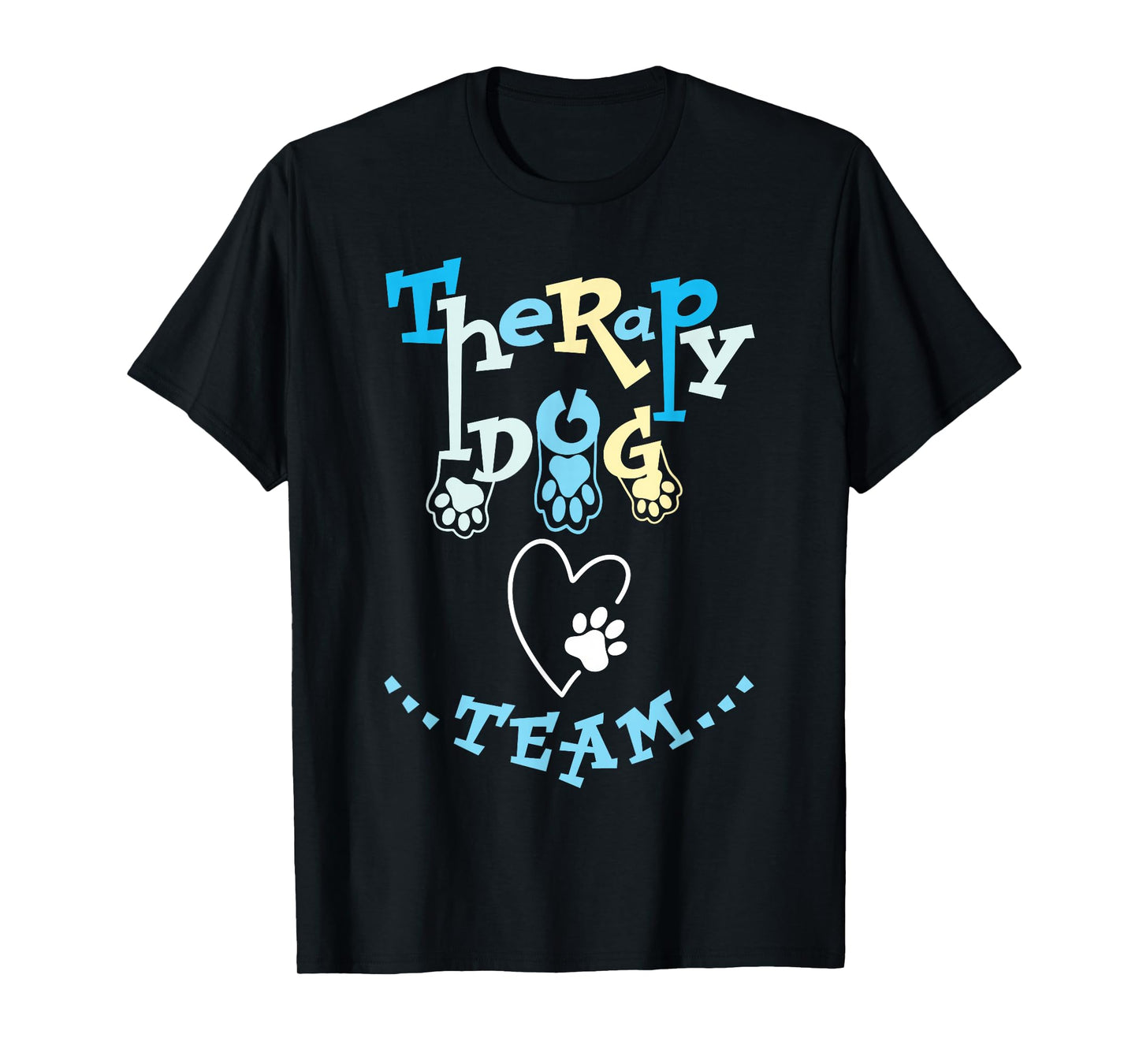 Therapy Dog Team Apparel For Animal Assisted Pet Therapist T-Shirt