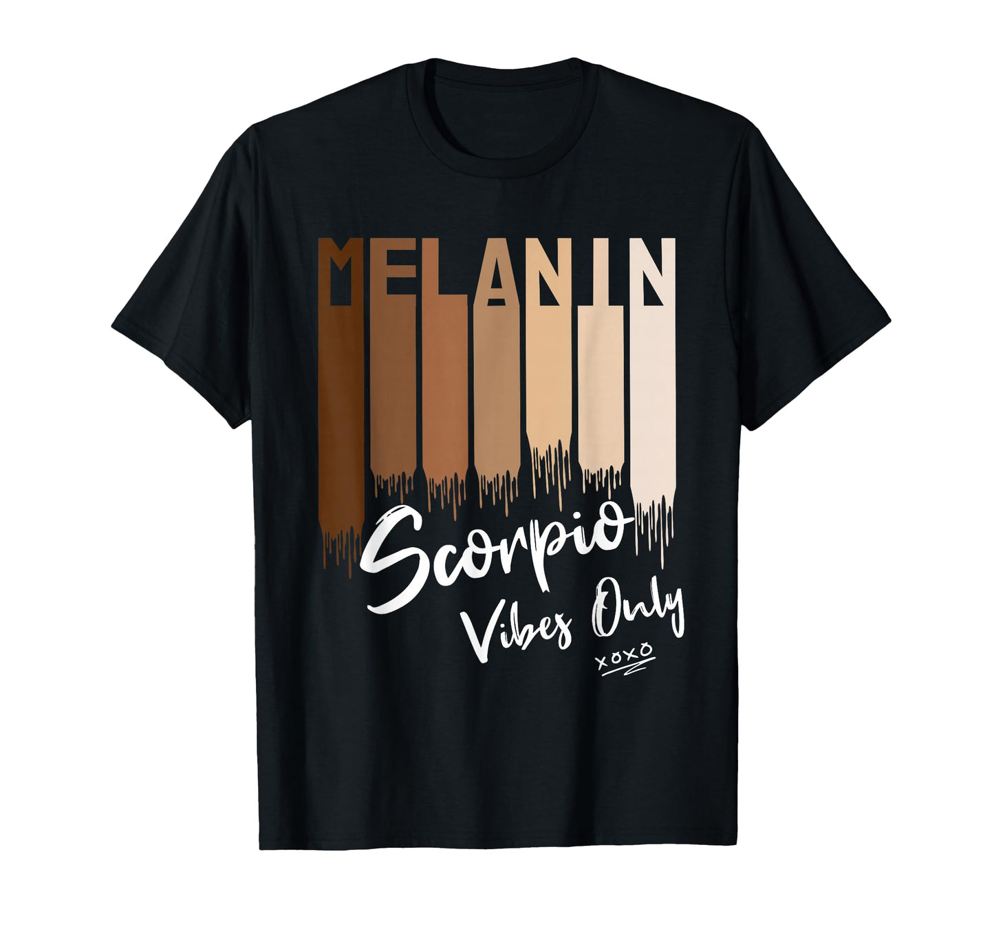 Melanin Scorpio Vibes Only Zodiac Sign for Black Women T-Shirt