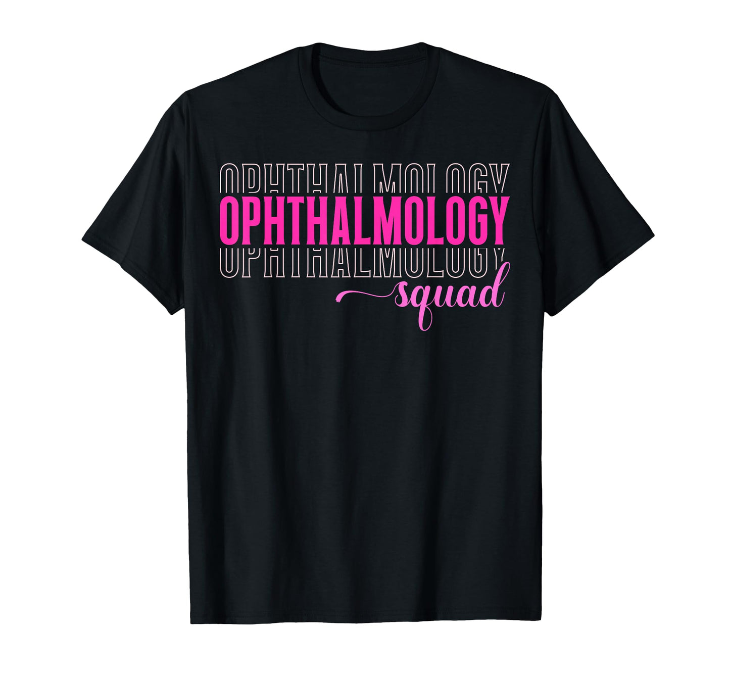 Cute Ophthalmology Squad Ophthalmologist T-Shirt